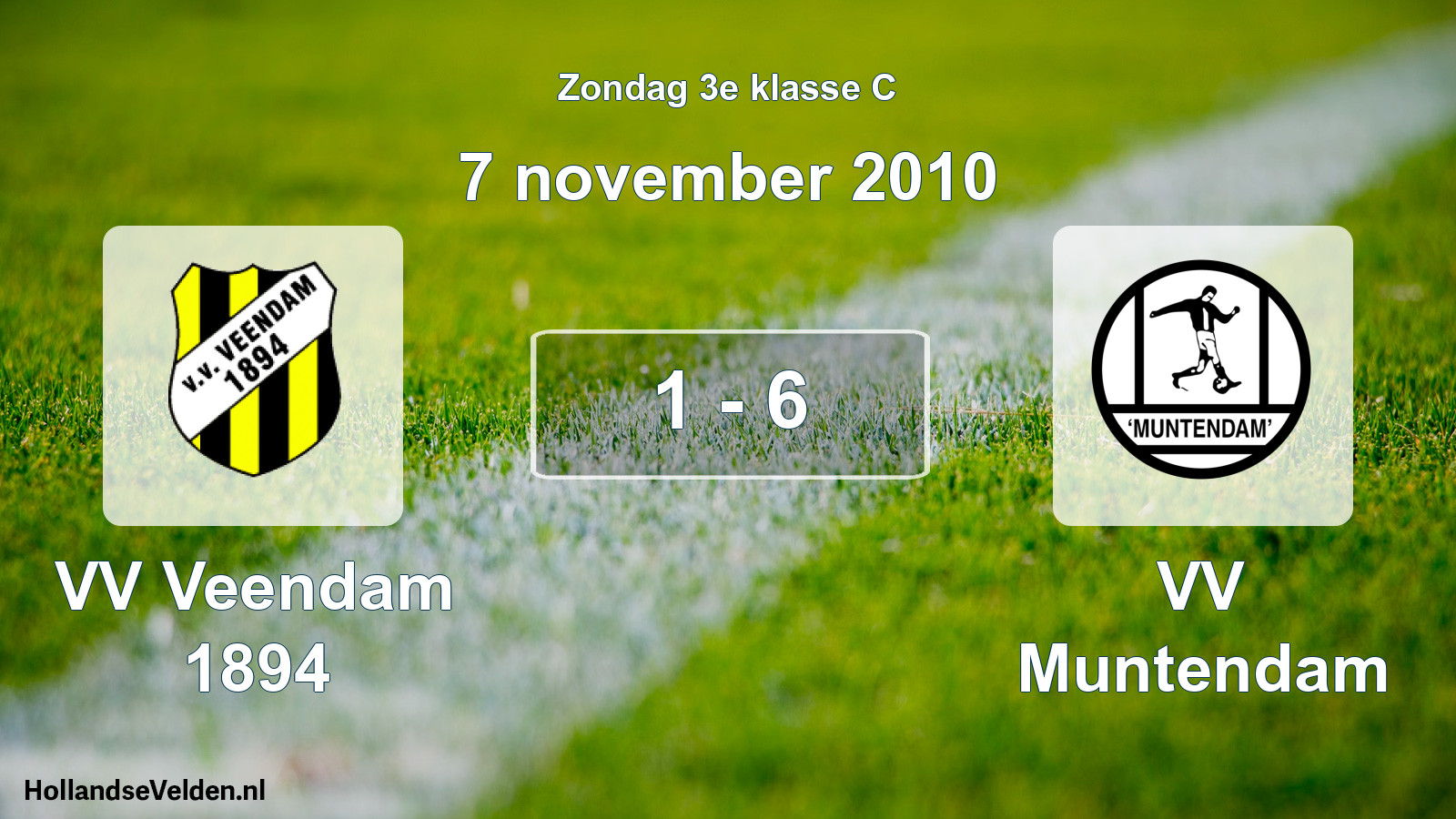Total number of matches played: VV Veendam 1894 - VV Muntendam 1 - 6 (7 November 2010)