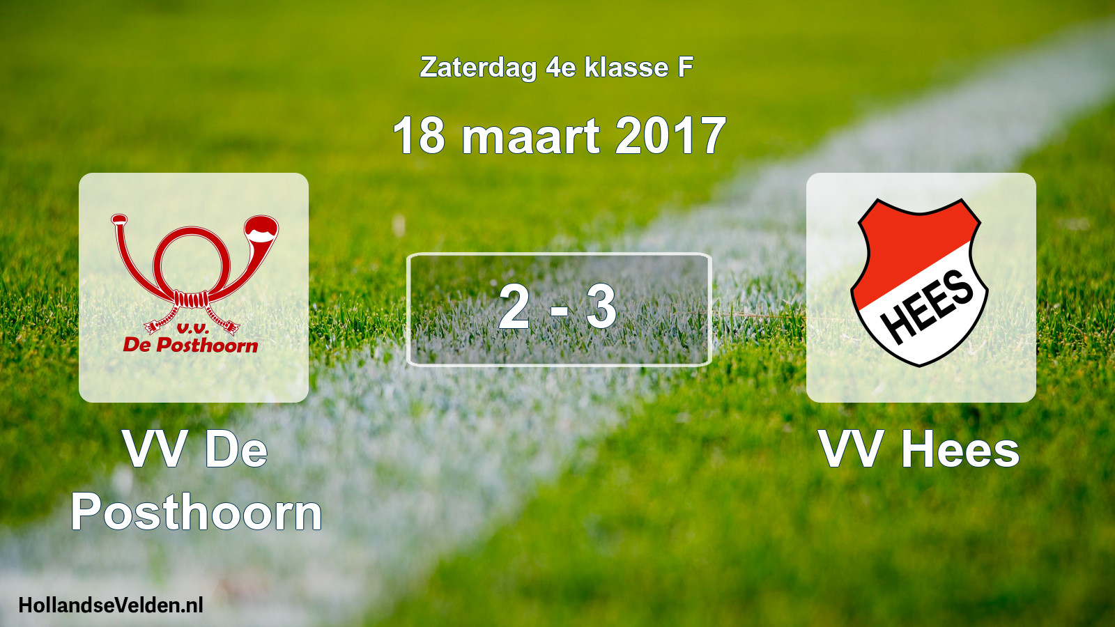 Total number of matches played: VV De Posthoorn - VV Hees 2 - 3 (18 March 2017)