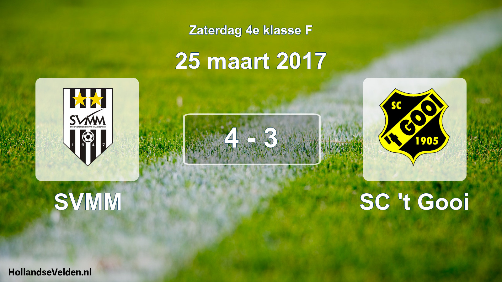Total number of matches played: SVMM - SC 't Gooi 4 - 3 (25 March 2017)