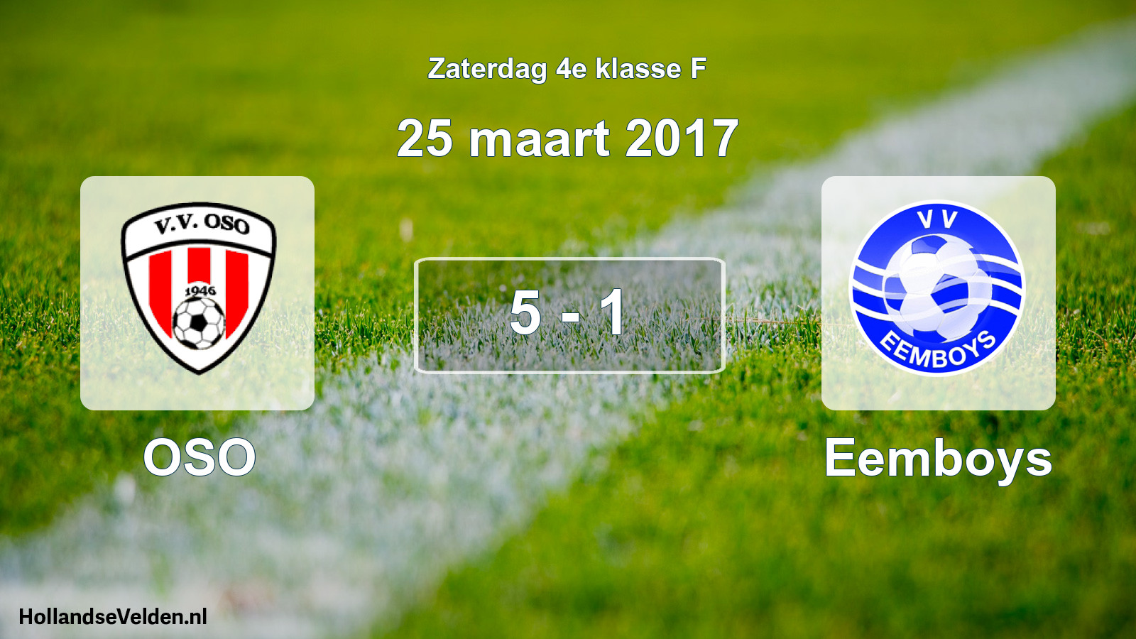 Total number of matches played: OSO - Eemboys 5 - 1 (25 March 2017)