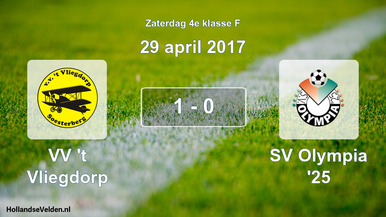 Total number of matches played: VV 't Vliegdorp - SV Olympia '25 1 - 0 (29 April 2017)