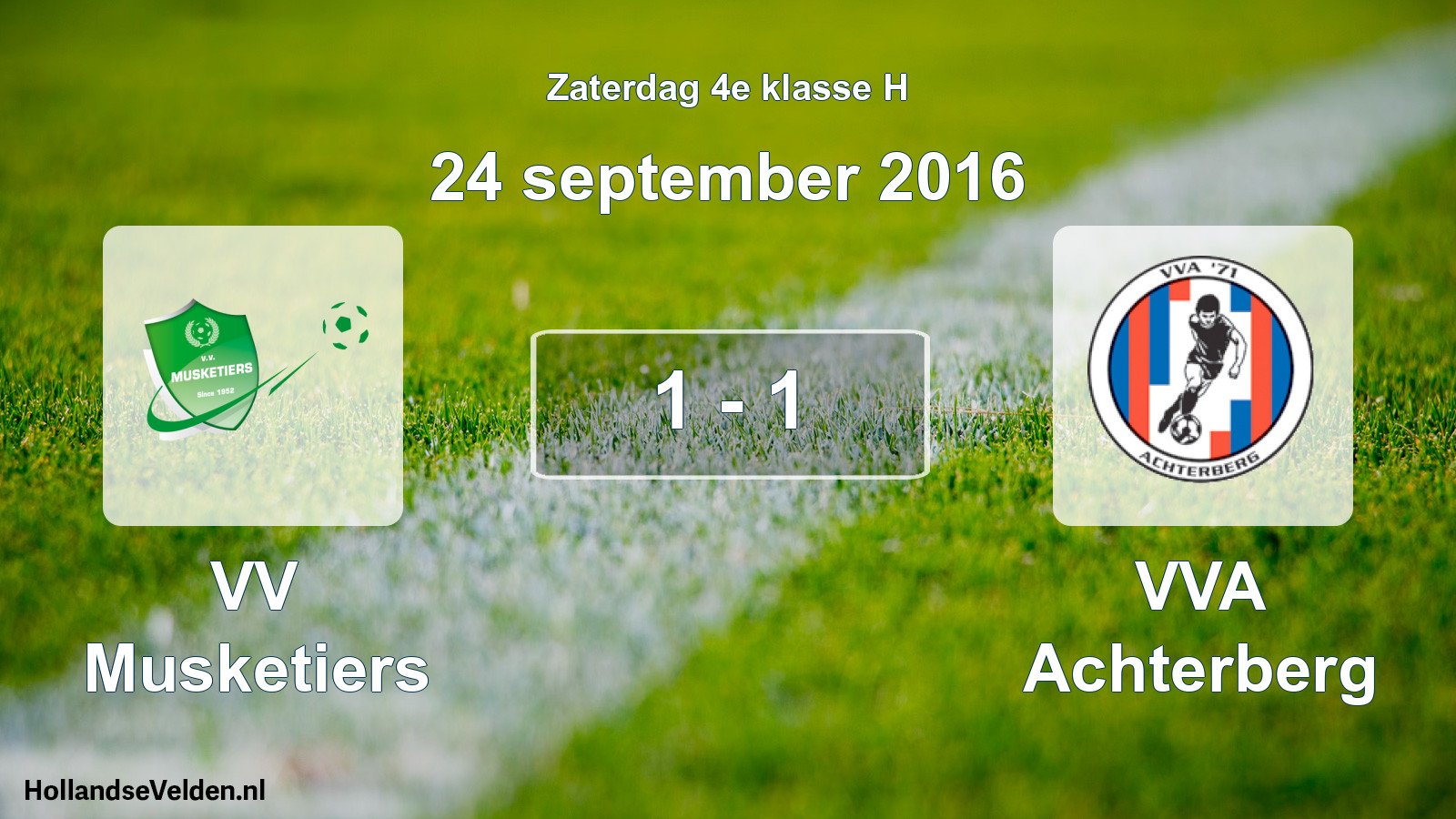 Total number of matches played: VV Musketiers - VVA Achterberg 1 - 1 (24 September 2016)