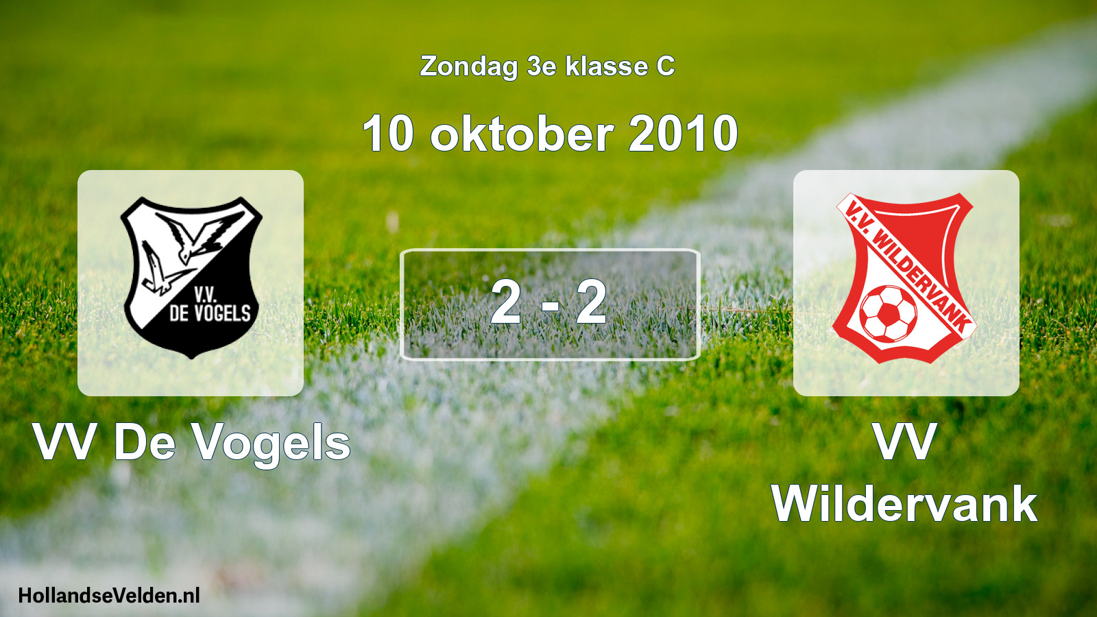 Total number of matches played: VV De Vogels - VV Wildervank 2 - 2 (10 October 2010)