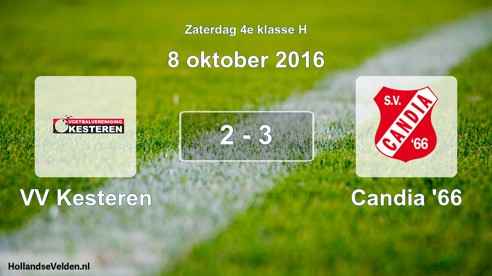 Total number of matches played: VV Kesteren - Candia '66 2 - 3 (8 October 2016)