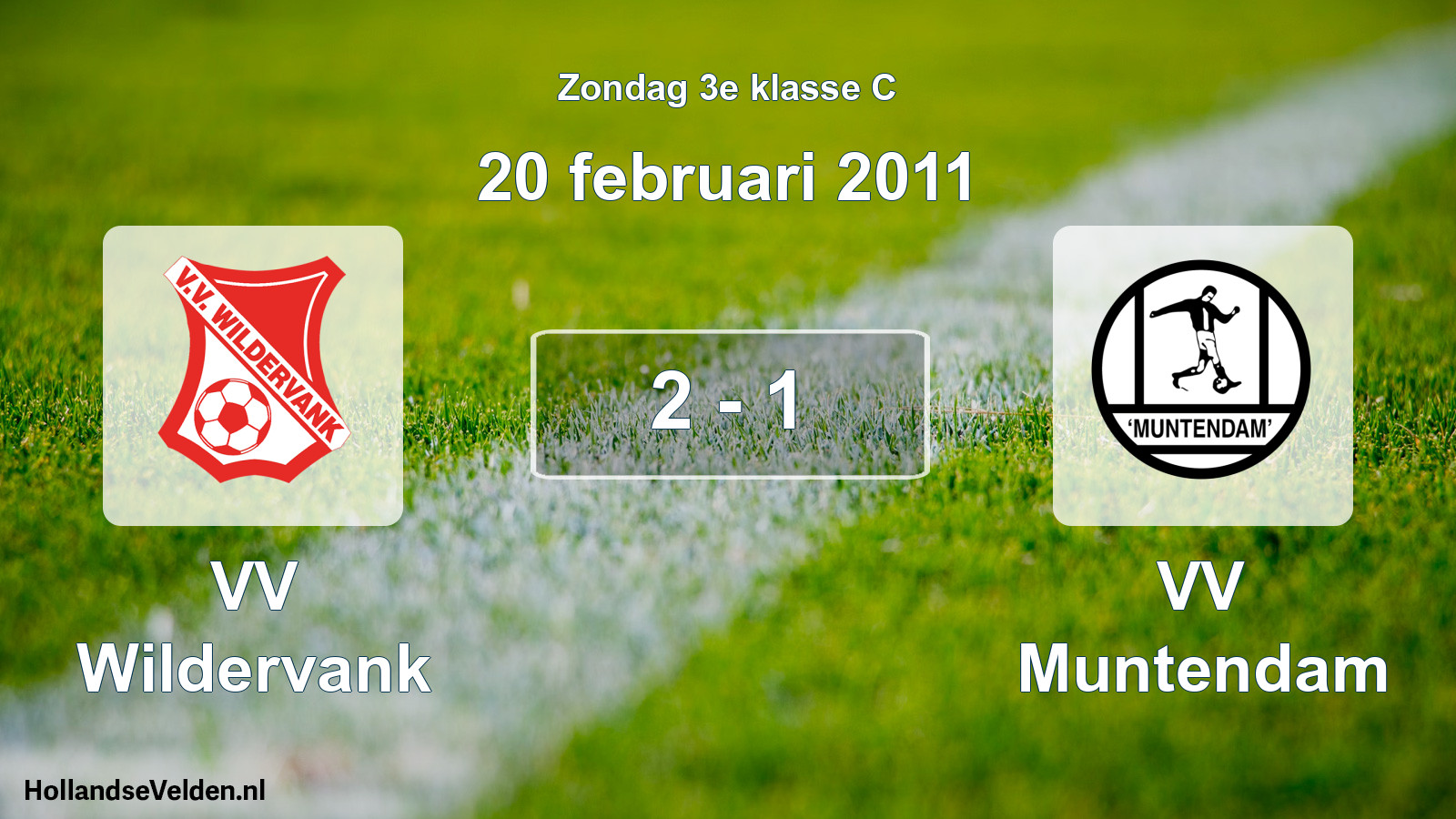 Total number of matches played: VV Wildervank - VV Muntendam 2 - 1 (20 February 2011)