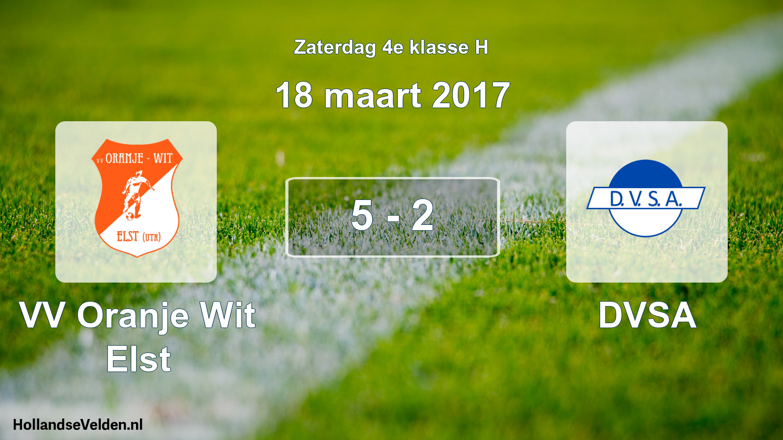 Total number of matches played: VV Oranje Wit Elst - DVSA 5 - 2 (18 March 2017)