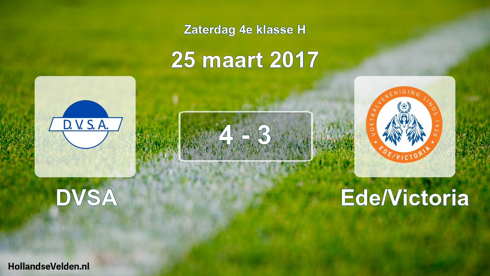 Total number of matches played: DVSA - Ede/Victoria 4 - 3 (25 March 2017)