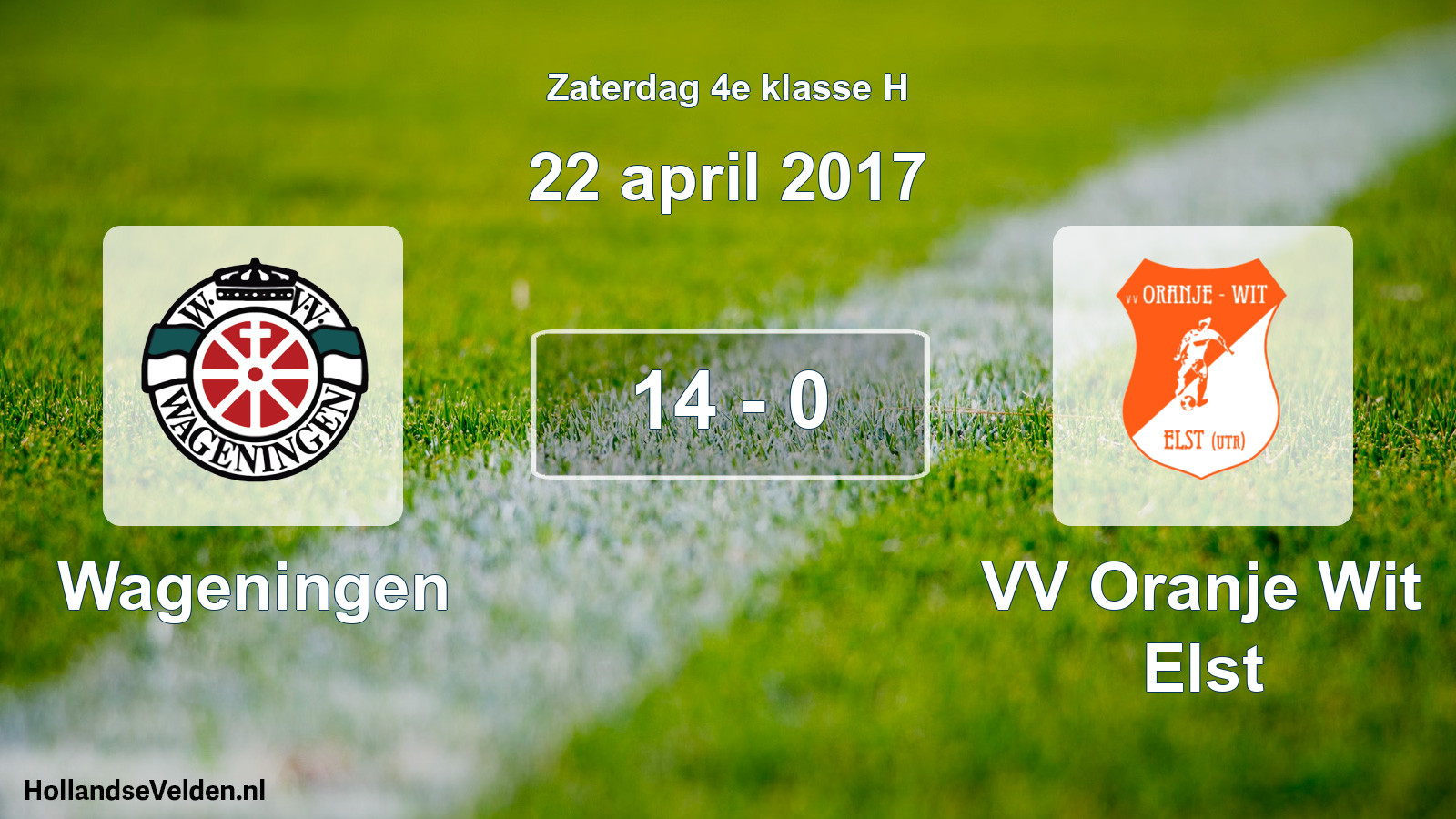 Total number of matches played: Wageningen - VV Oranje Wit Elst 14 - 0 (22 April 2017)