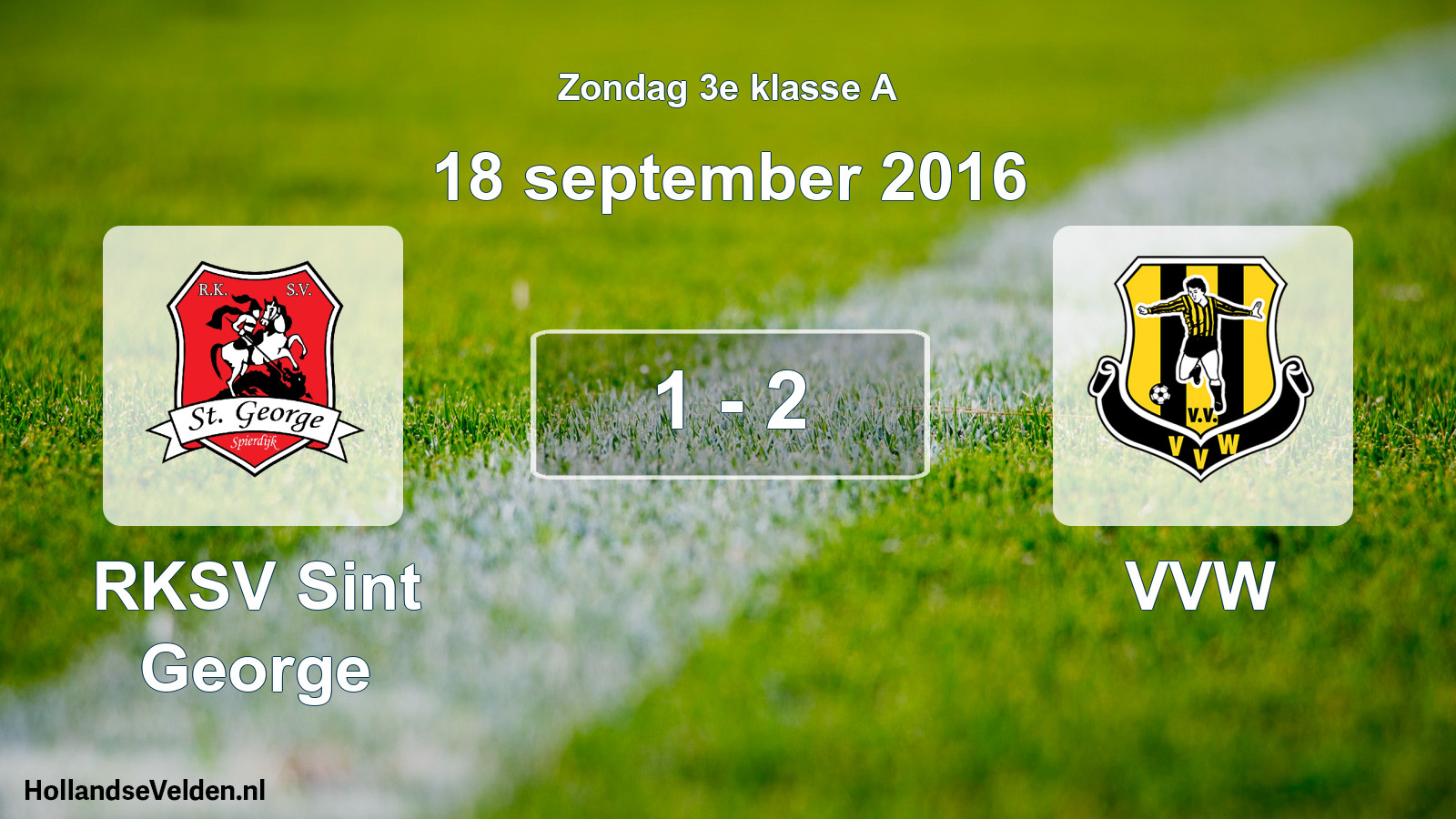 Total number of matches played: RKSV Sint George - VVW 1 - 2 (18 September 2016)