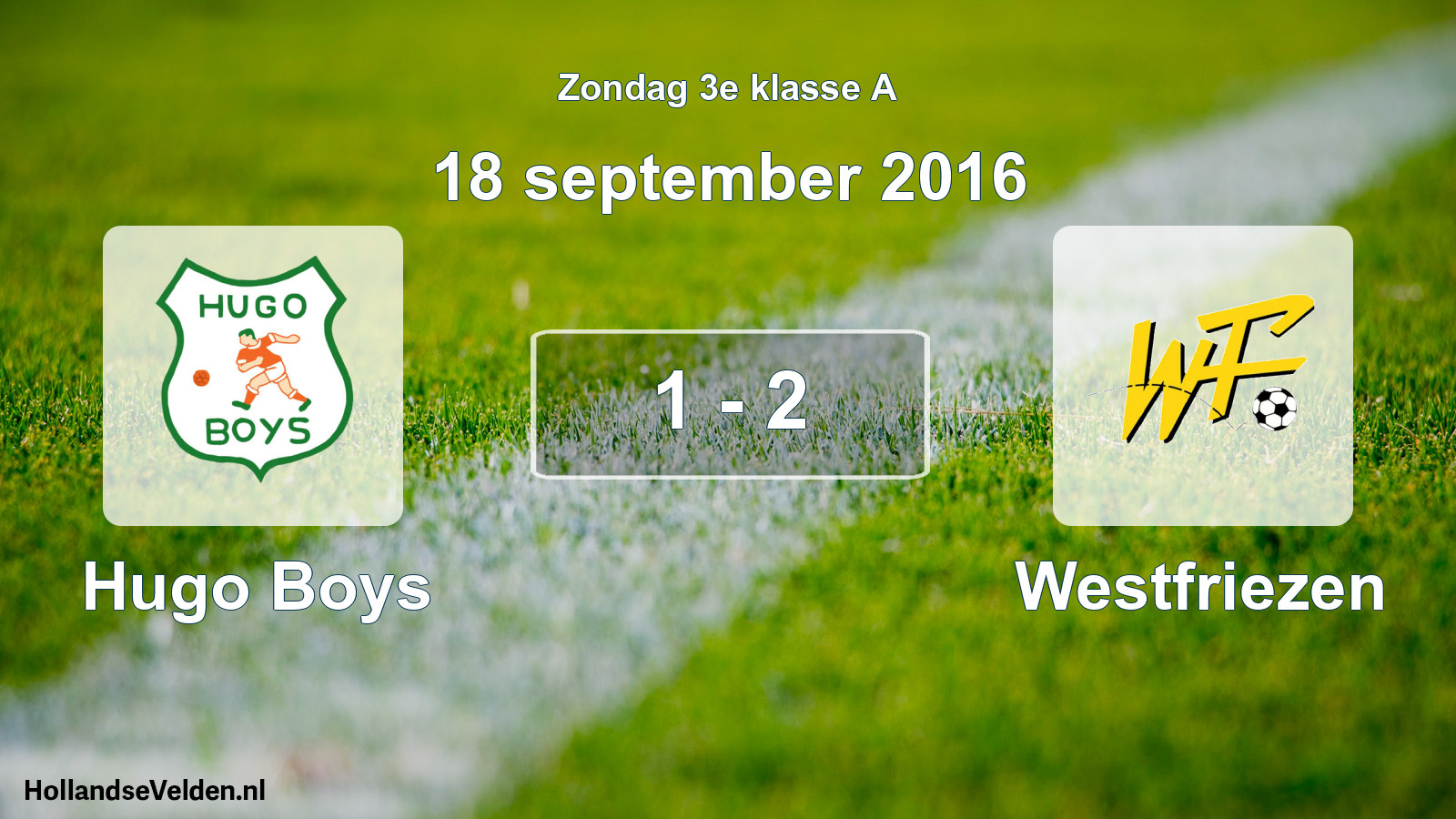 Total number of matches played: Hugo Boys - Westfriezen 1 - 2 (18 September 2016)