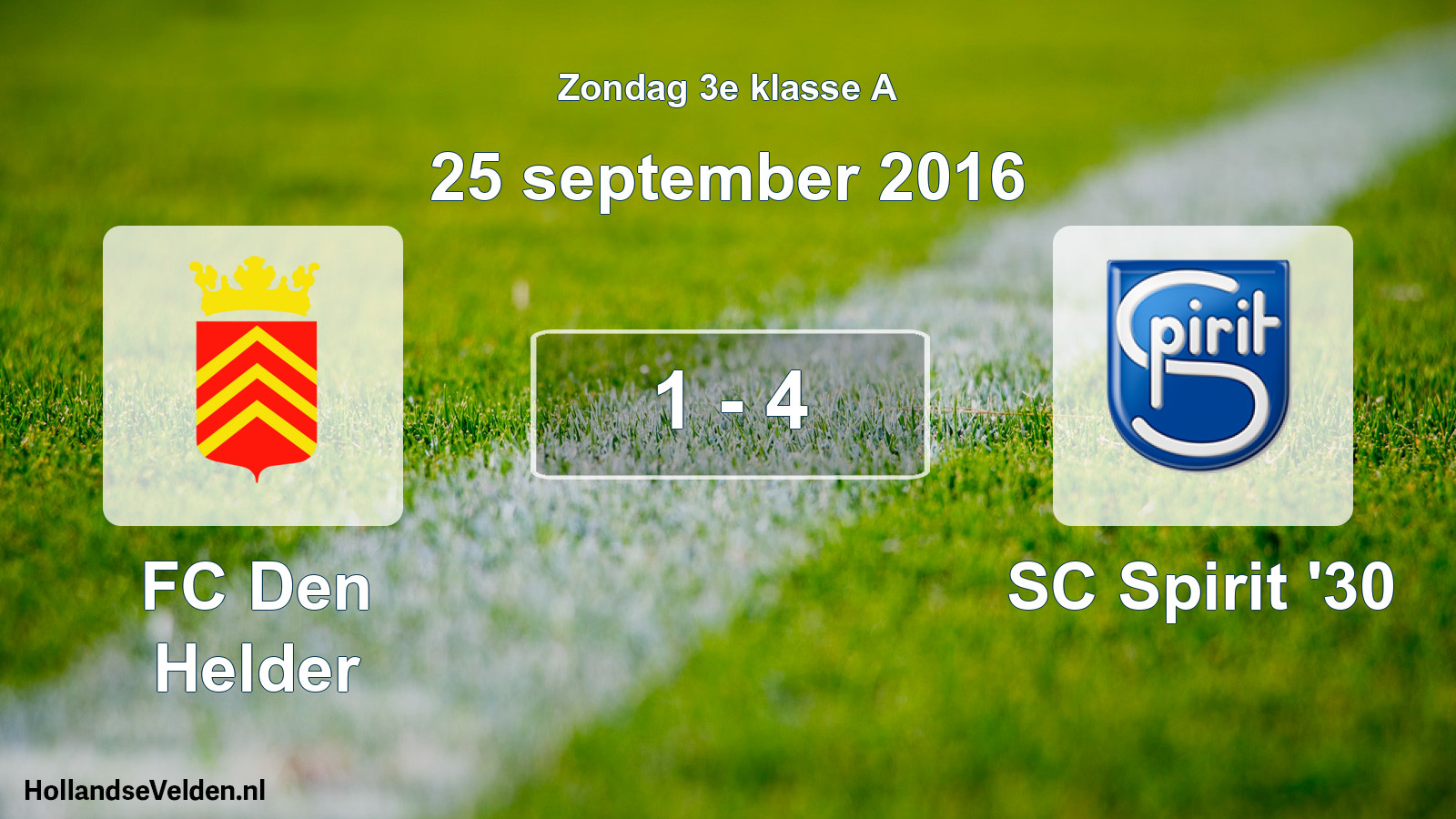 Total number of matches played: FC Den Helder - SC Spirit '30 1 - 4 (25 September 2016)