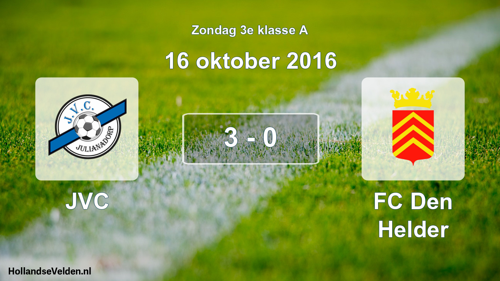 Total number of matches played: JVC - FC Den Helder 3 - 0 (16 October 2016)