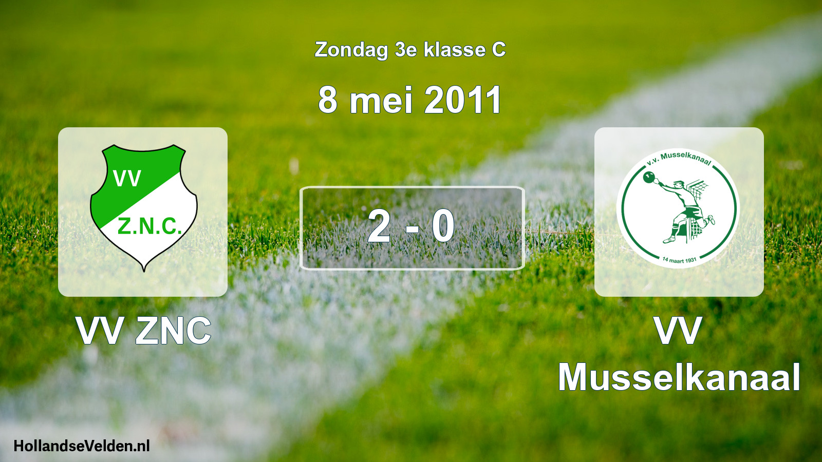 Total number of matches played: VV ZNC - VV Musselkanaal 2 - 0 (8 May 2011)