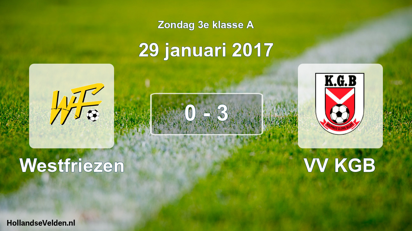 Total number of matches played: Westfriezen - VV KGB 0 - 3 (29 January 2017)