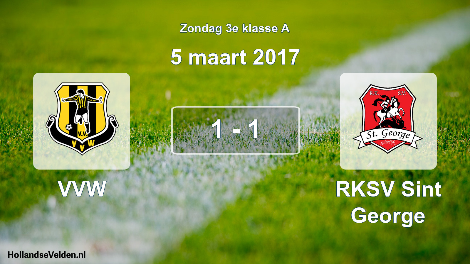 Total number of matches played: VVW - RKSV Sint George 1 - 1 (5 March 2017)