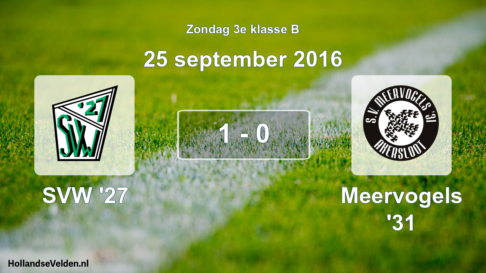 Total number of matches played: SVW '27 - Meervogels '31 1 - 0 (25 September 2016)