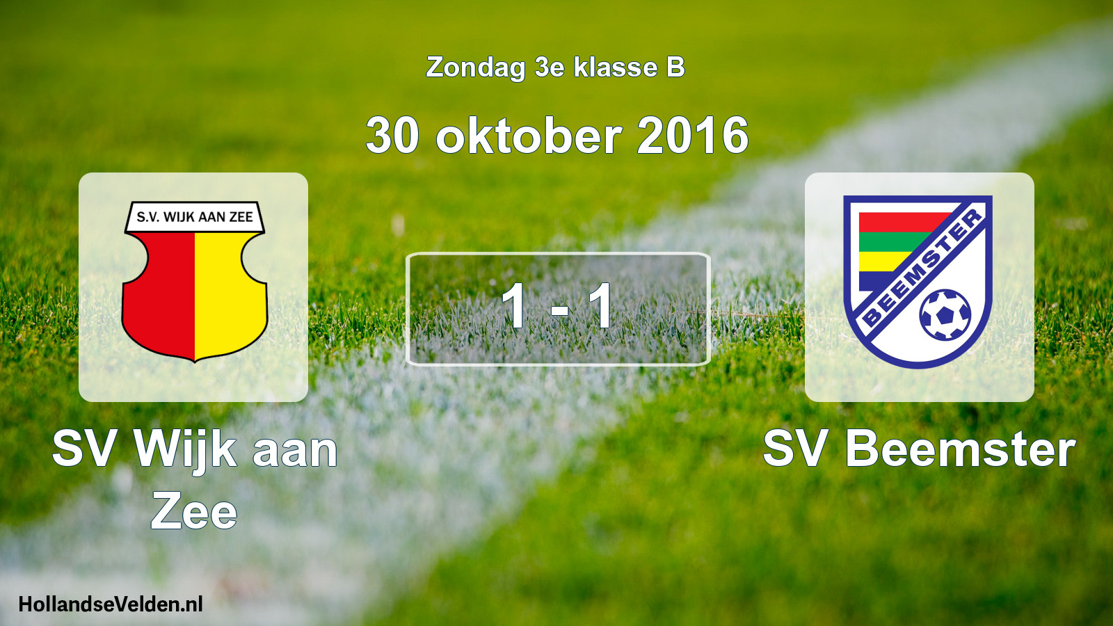 Total number of matches played: SV Wijk aan Zee - SV Beemster 1 - 1 (30 October 2016)