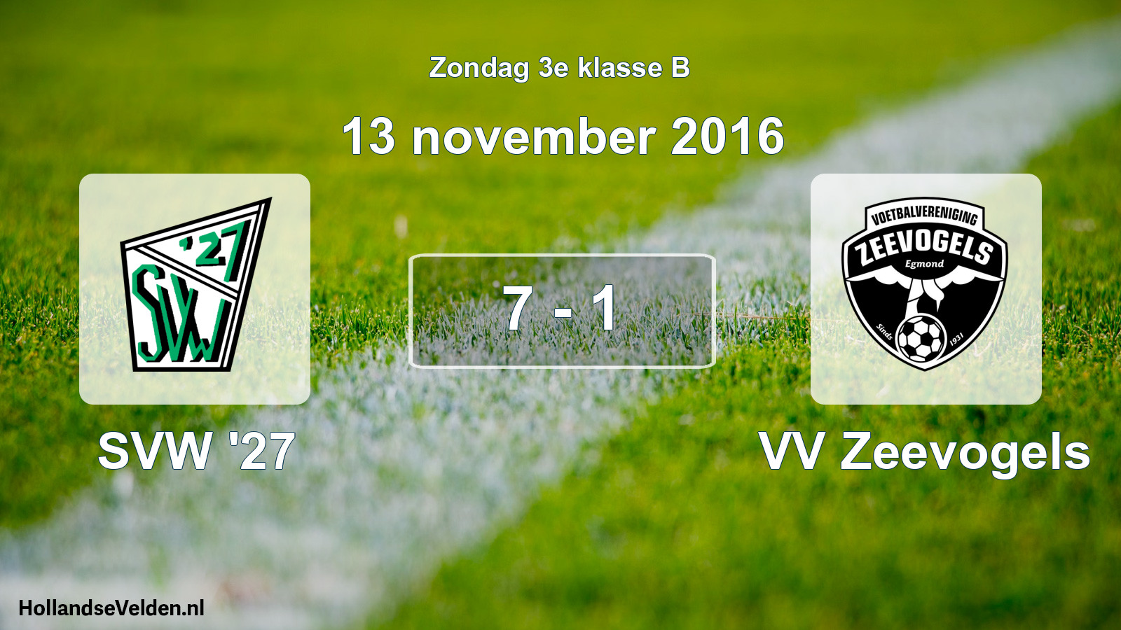 Total number of matches played: SVW '27 - VV Zeevogels 7 - 1 (13 November 2016)