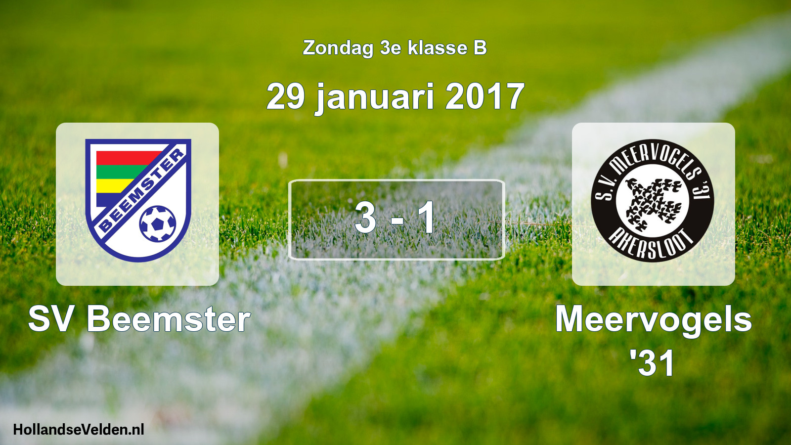 Total number of matches played: SV Beemster - Meervogels '31 3 - 1 (29 January 2017)