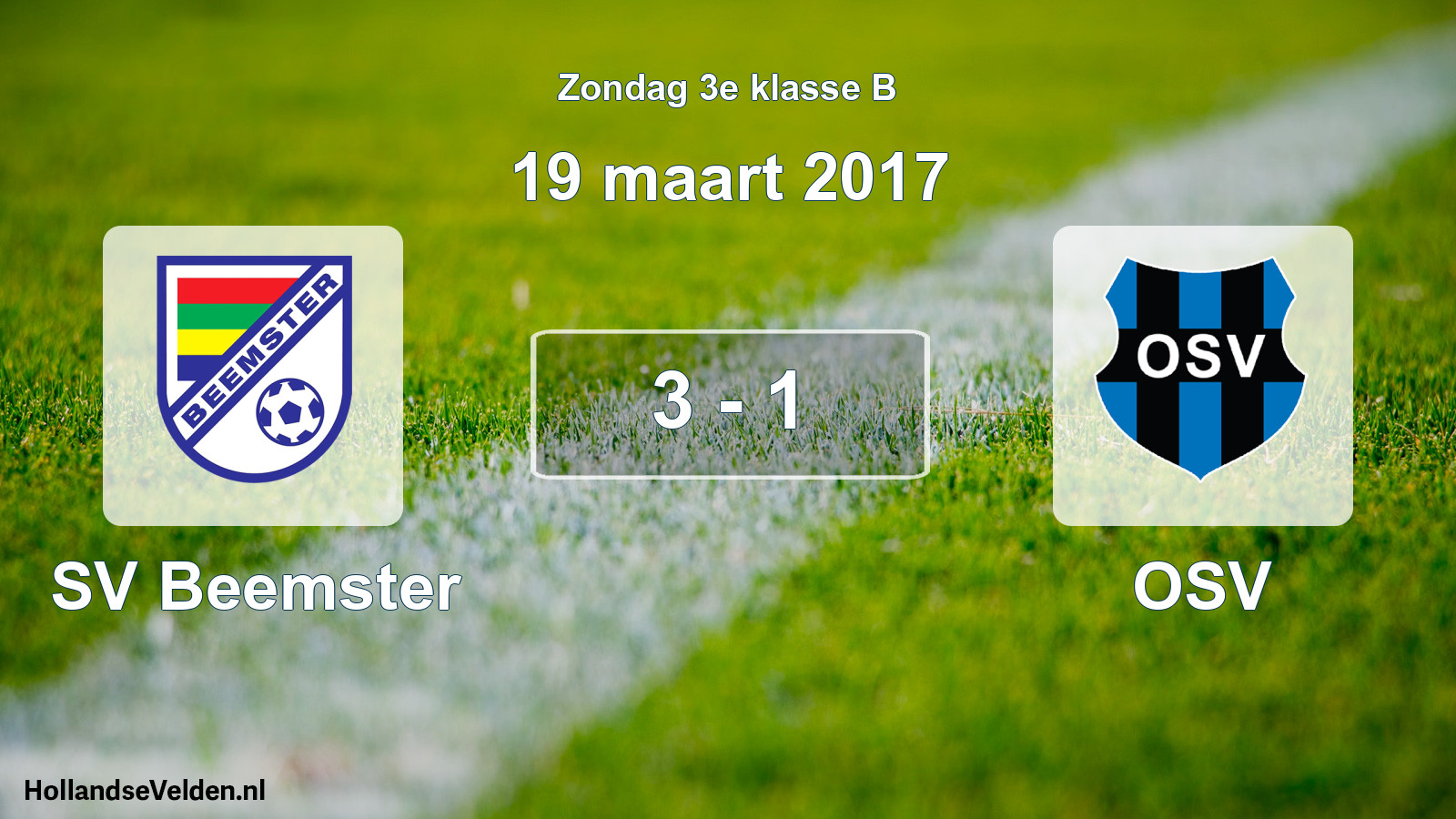 Total number of matches played: SV Beemster - OSV 3 - 1 (19 March 2017)