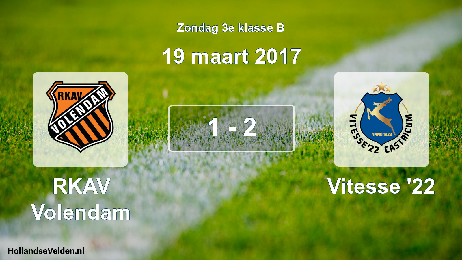 Total number of matches played: RKAV Volendam - Vitesse '22 1 - 2 (19 March 2017)