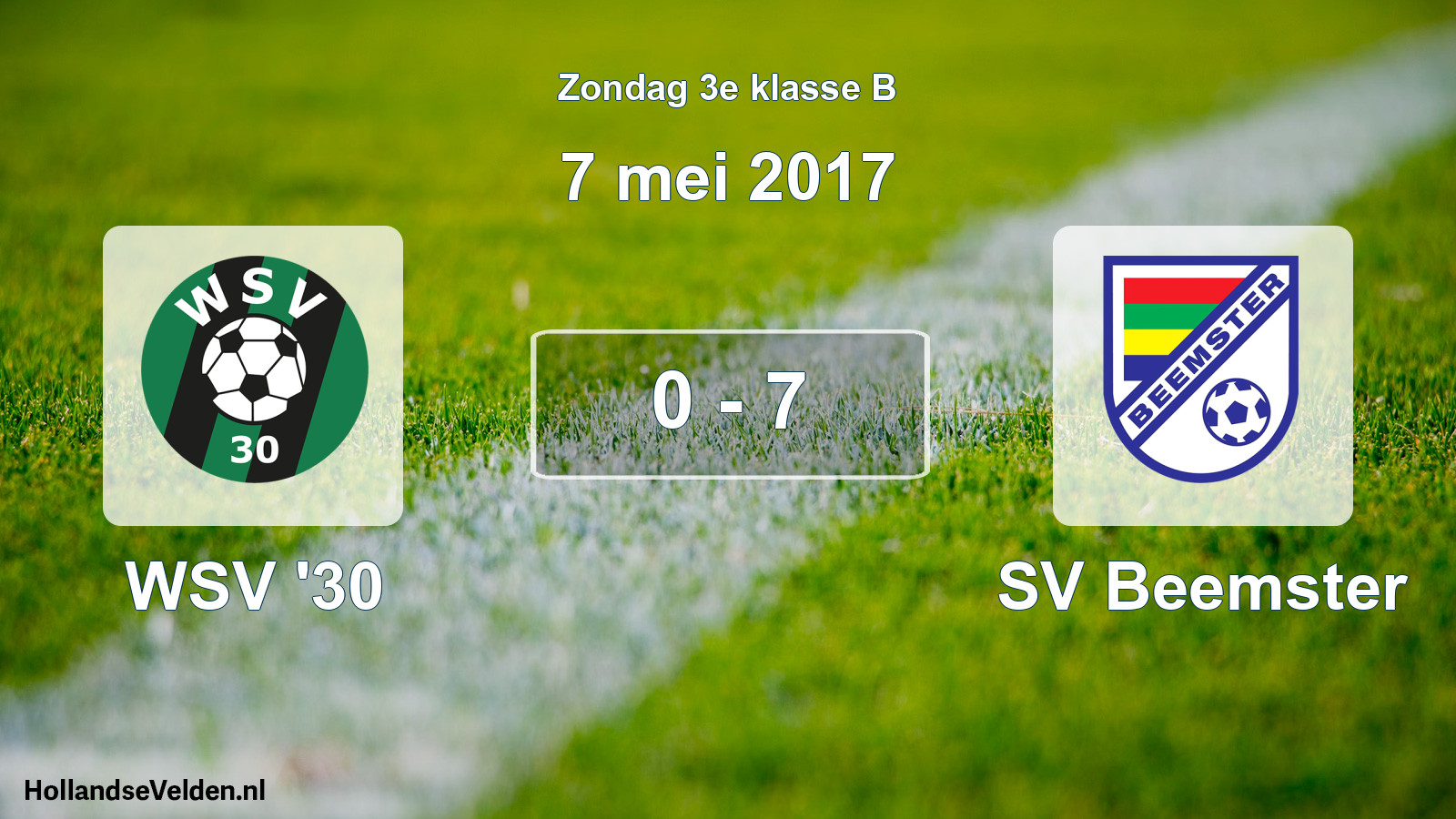 Total number of matches played: WSV '30 - SV Beemster 0 - 7 (7 May 2017)