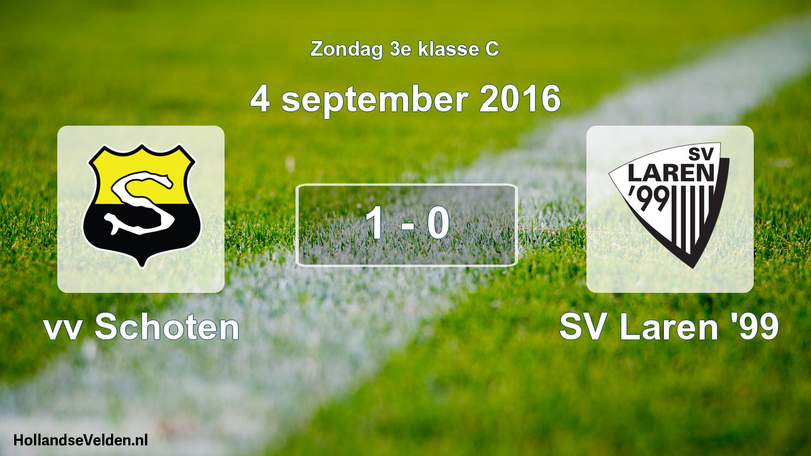 Total number of matches played: vv Schoten - SV Laren '99 1 - 0 (4 September 2016)