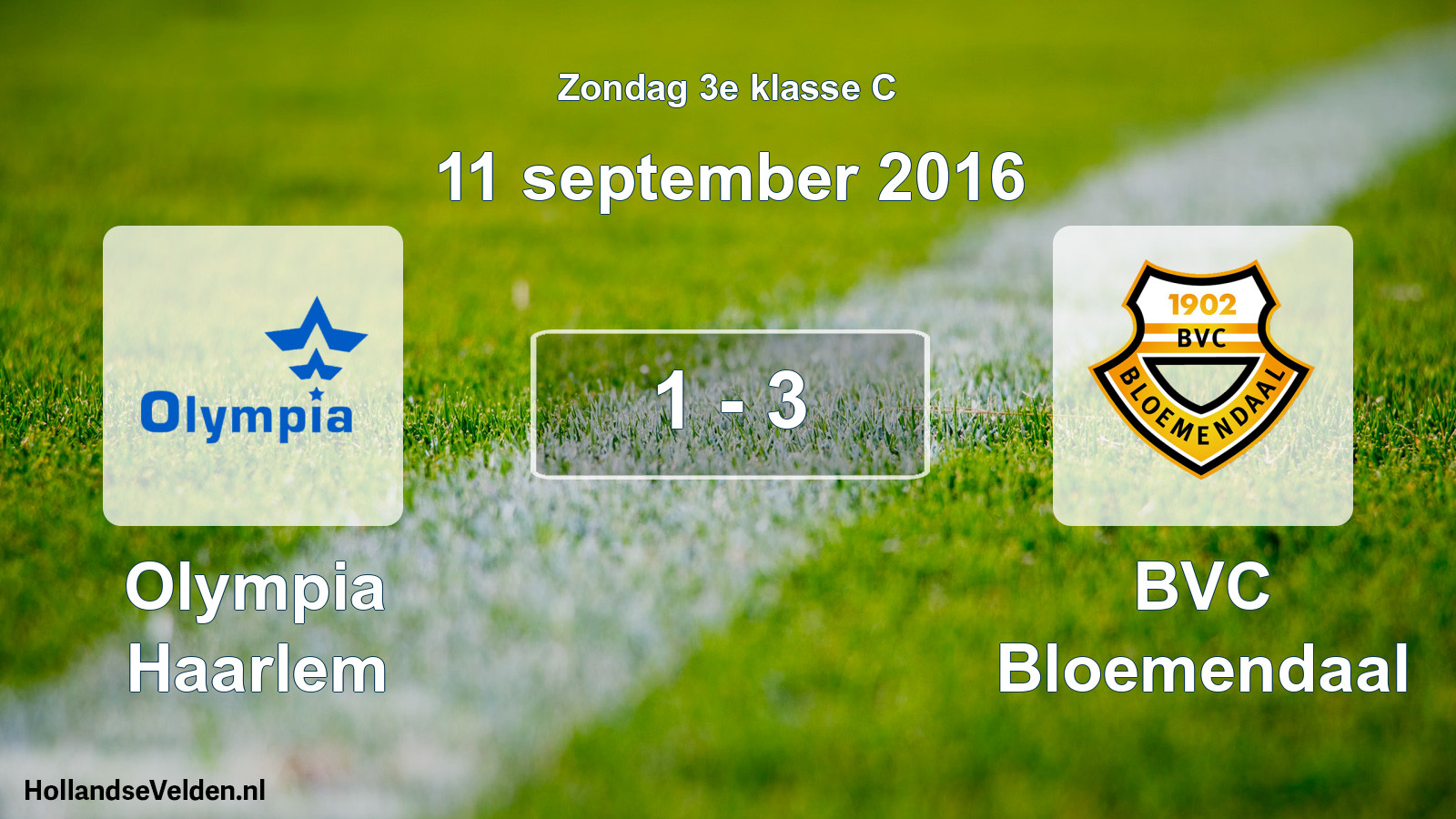 Total number of matches played: Olympia Haarlem - BVC Bloemendaal 1 - 3 (11 September 2016)