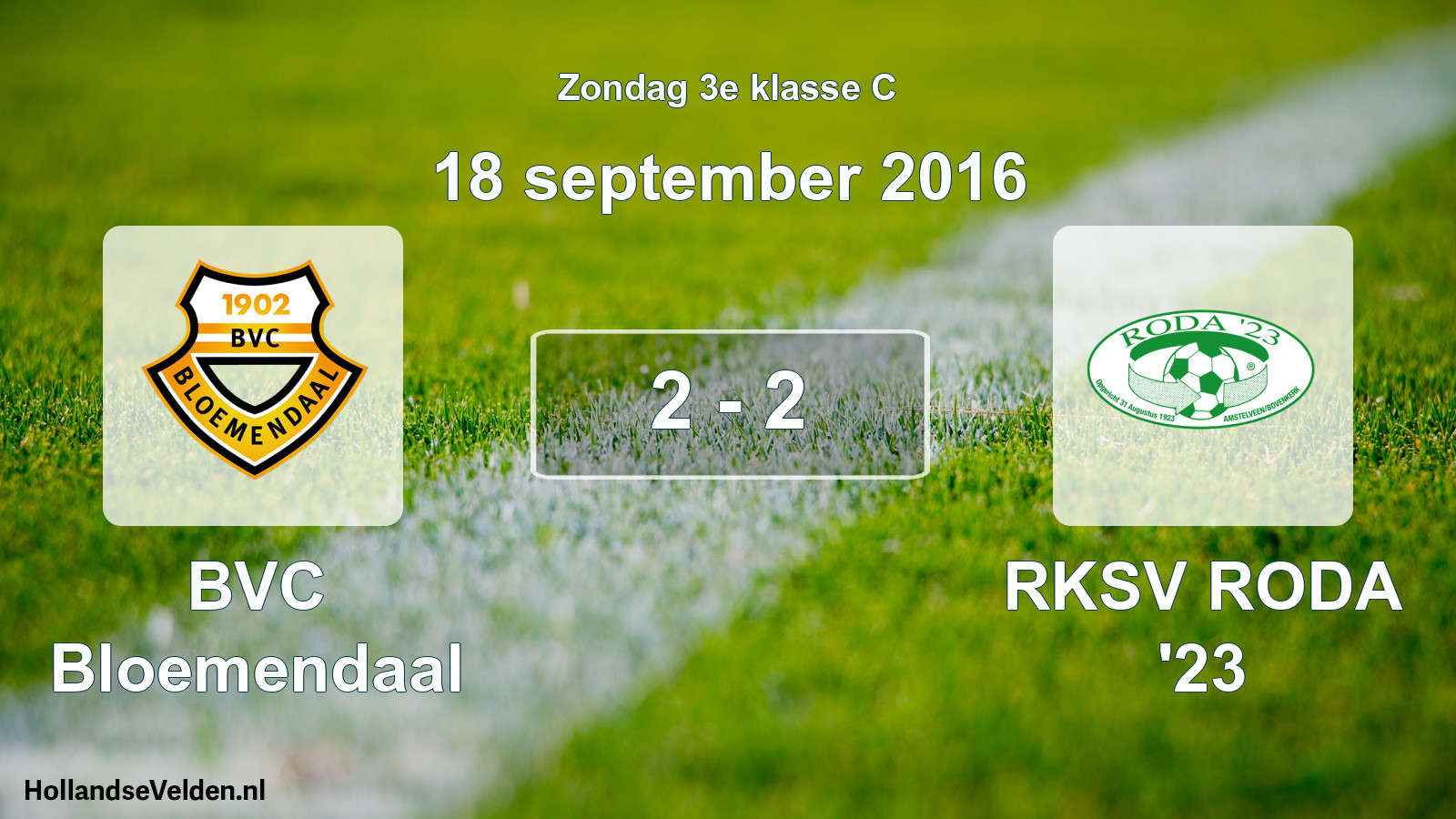 Total number of matches played: BVC Bloemendaal - RKSV RODA '23 2 - 2 (18 September 2016)