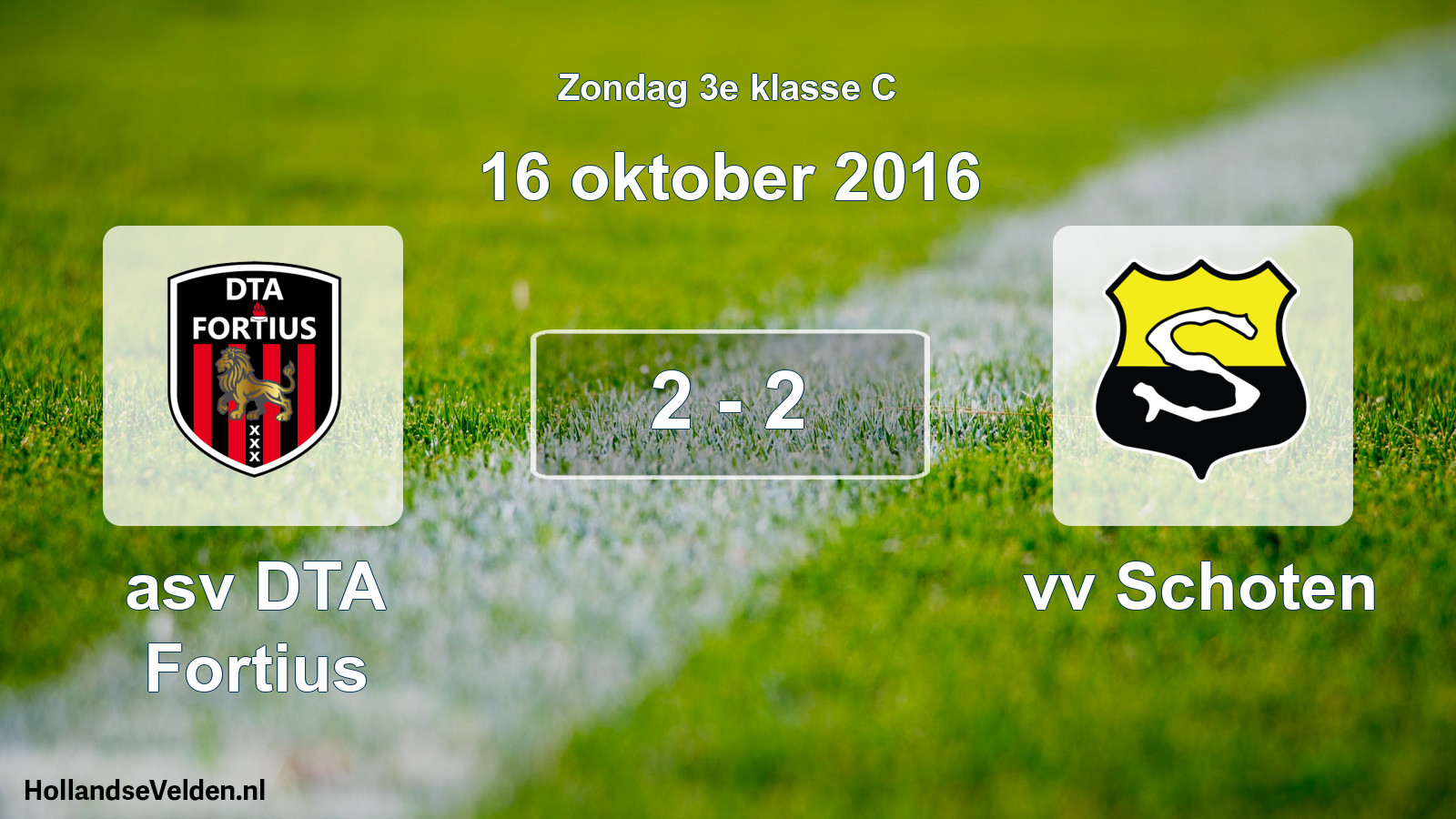 Total number of matches played: asv DTA Fortius - vv Schoten 2 - 2 (16 October 2016)
