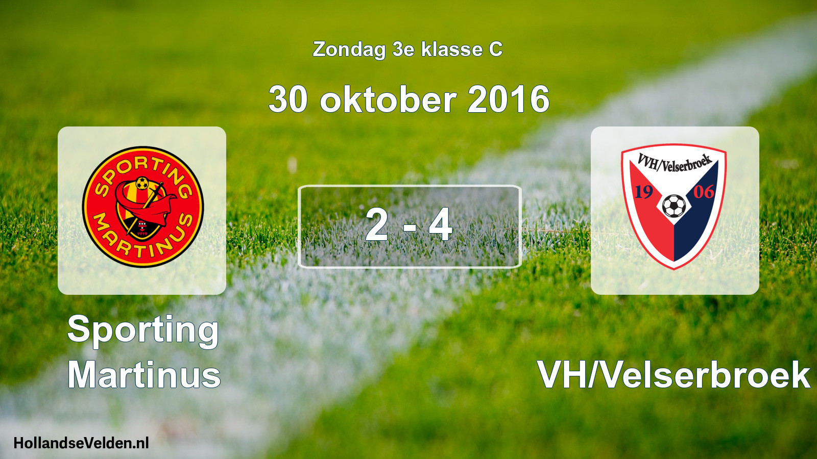 Total number of matches played: Sporting Martinus - VVH/Velserbroek 2 - 4 (30 October 2016)
