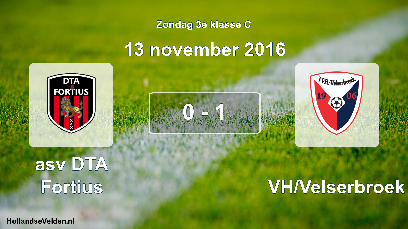 Total number of matches played: asv DTA Fortius - VVH/Velserbroek 0 - 1 (13 November 2016)