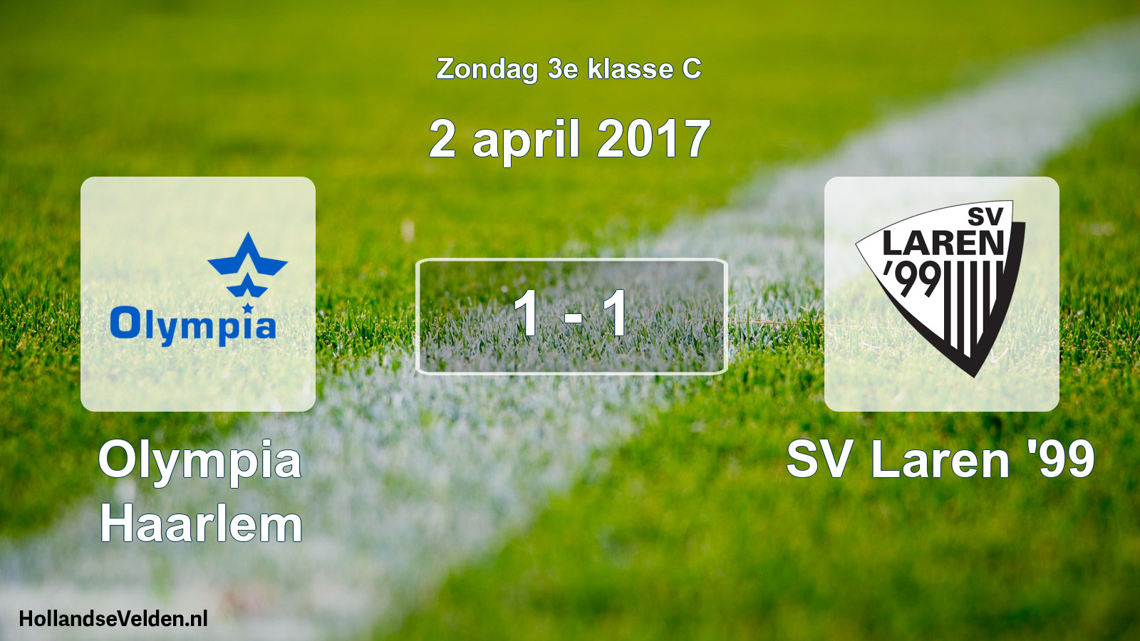 Total number of matches played: Olympia Haarlem - SV Laren '99 1 - 1 (2 April 2017)