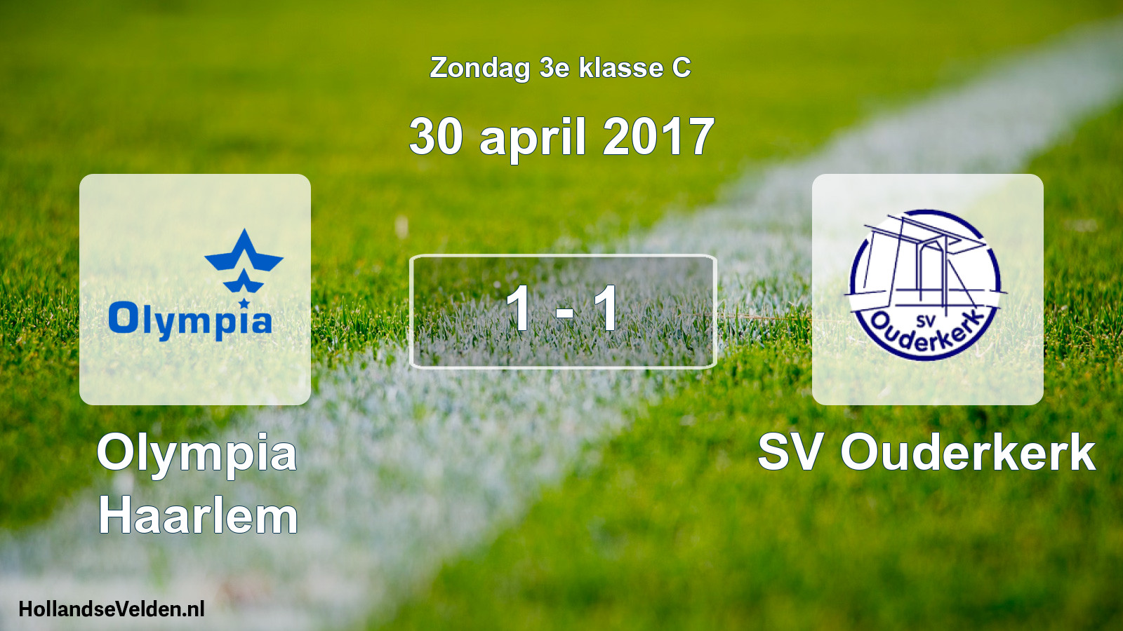 Total number of matches played: Olympia Haarlem - SV Ouderkerk 1 - 1 (30 April 2017)