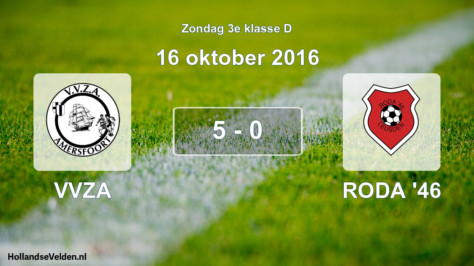Total number of matches played: VVZA - RODA '46 5 - 0 (16 October 2016)