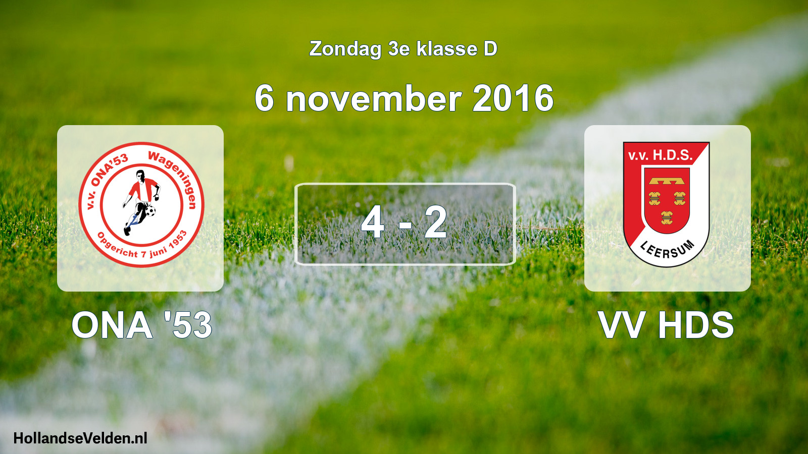 Total number of matches played: ONA '53 - VV HDS 4 - 2 (6 November 2016)