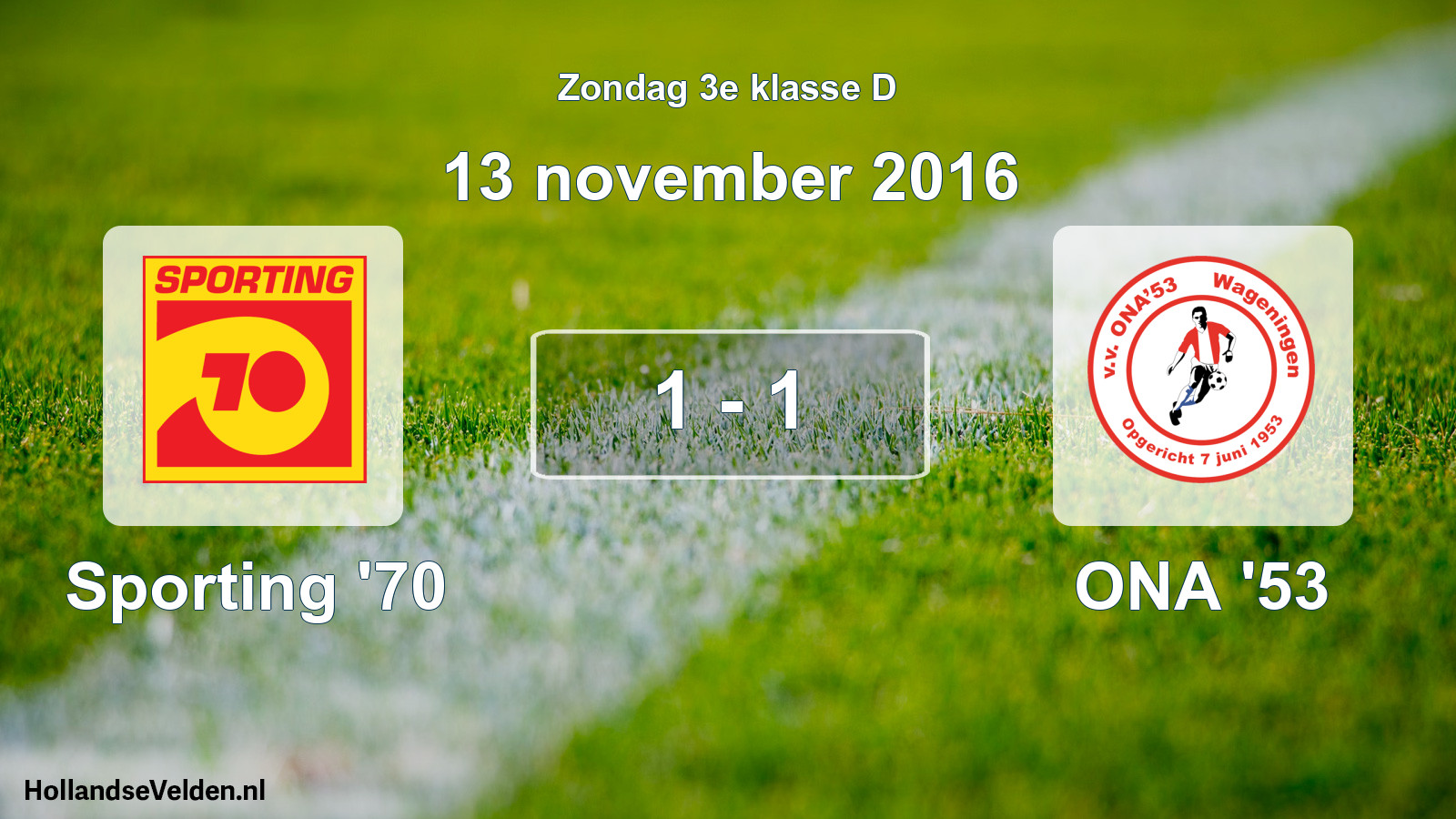 Total number of matches played: Sporting '70 - ONA '53 1 - 1 (13 November 2016)