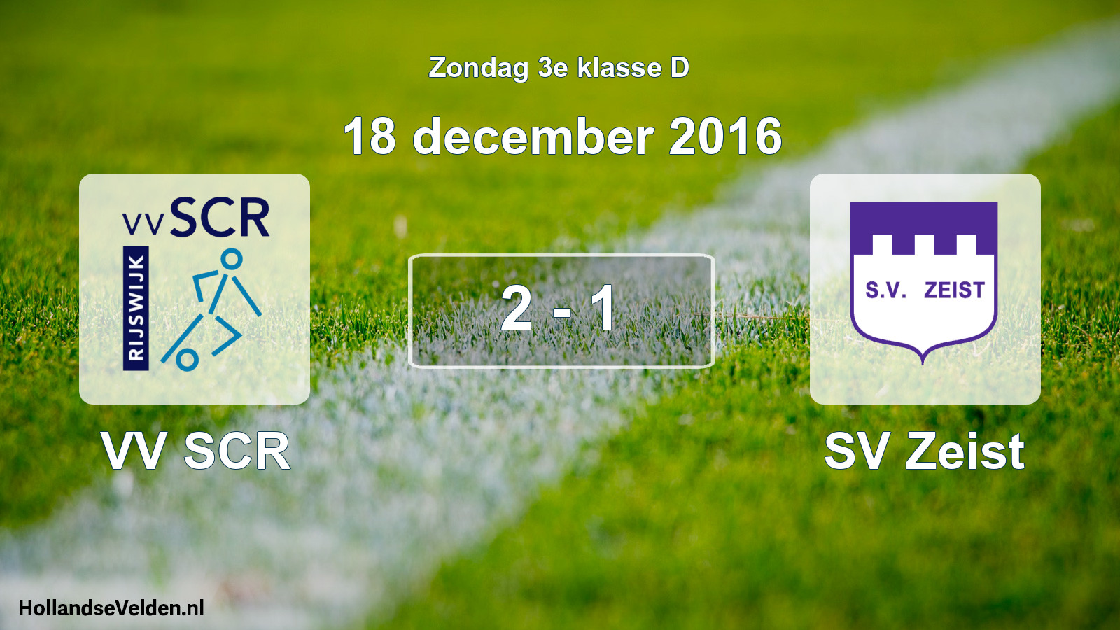 Total number of matches played: VV SCR - SV Zeist 2 - 1 (18 December 2016)
