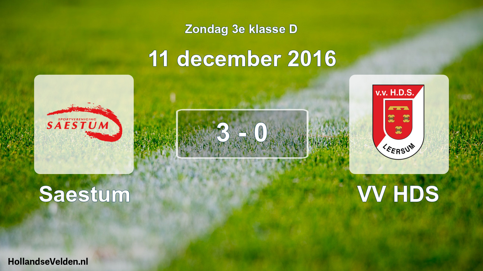 Total number of matches played: Saestum - VV HDS 3 - 0 (11 December 2016)
