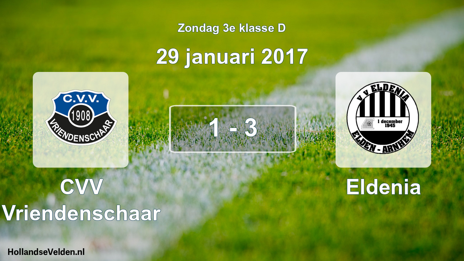 Total number of matches played: CVV Vriendenschaar - Eldenia 1 - 3 (29 January 2017)