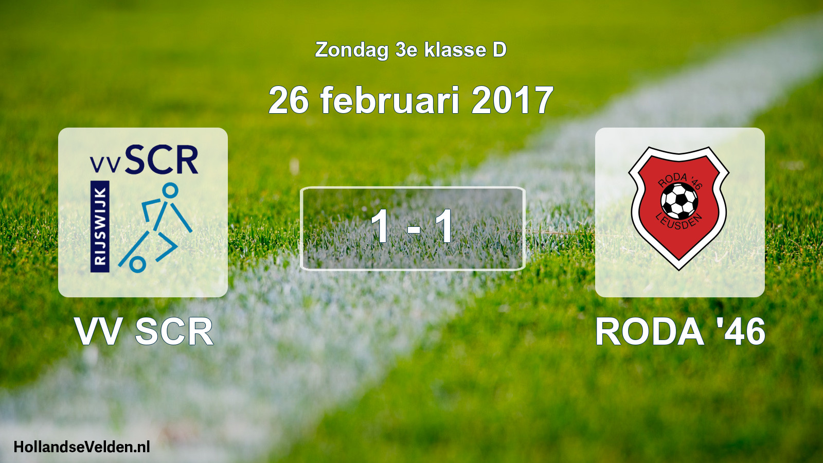 Total number of matches played: VV SCR - RODA '46 1 - 1 (26 February 2017)