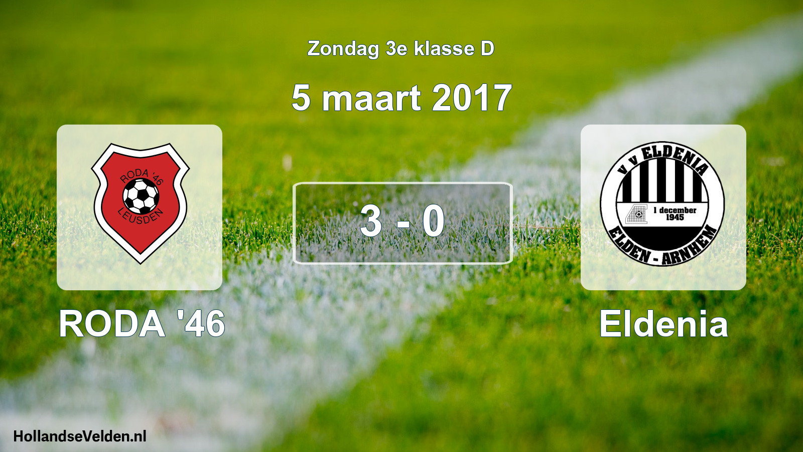 Total number of matches played: RODA '46 - Eldenia 3 - 0 (5 March 2017)