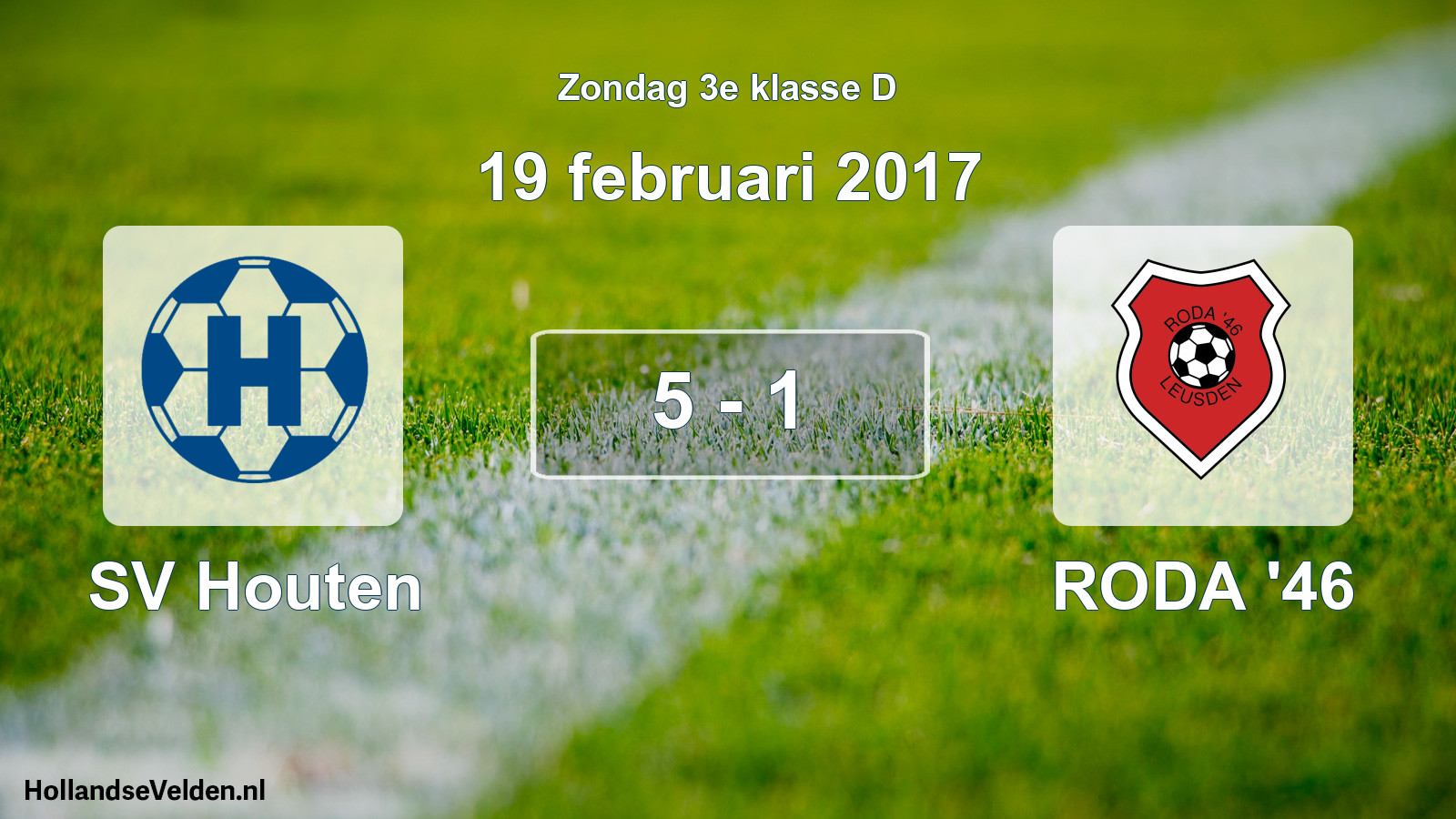 Total number of matches played: SV Houten - RODA '46 5 - 1 (19 February 2017)