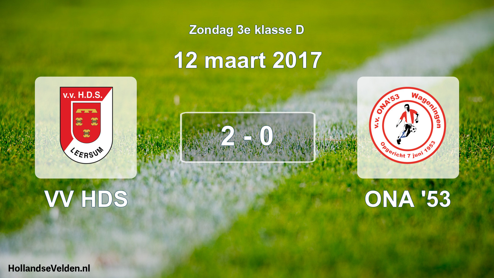 Total number of matches played: VV HDS - ONA '53 2 - 0 (12 March 2017)