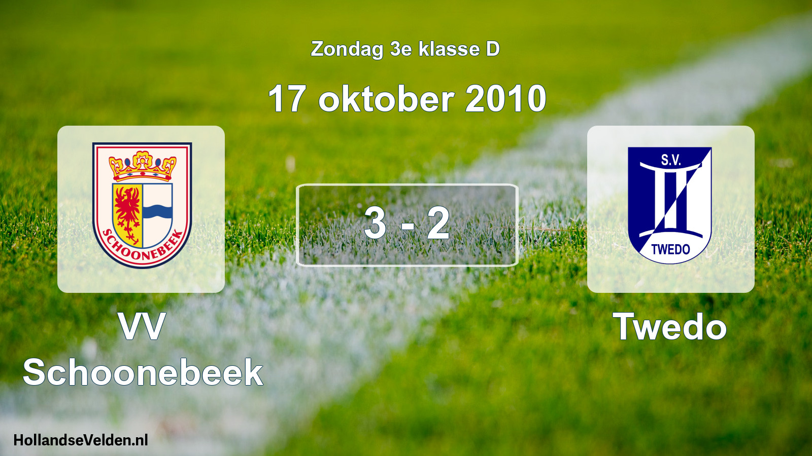 Total number of matches played: VV Schoonebeek - Twedo 3 - 2 (17 October 2010)