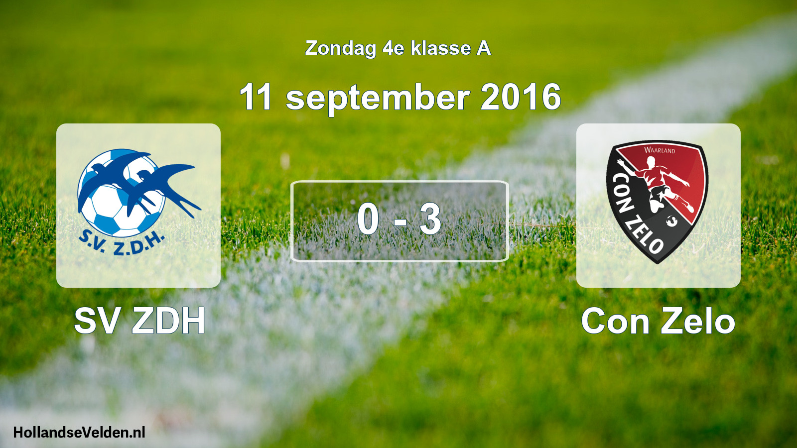 Total number of matches played: SV ZDH - Con Zelo 0 - 3 (11 September 2016)