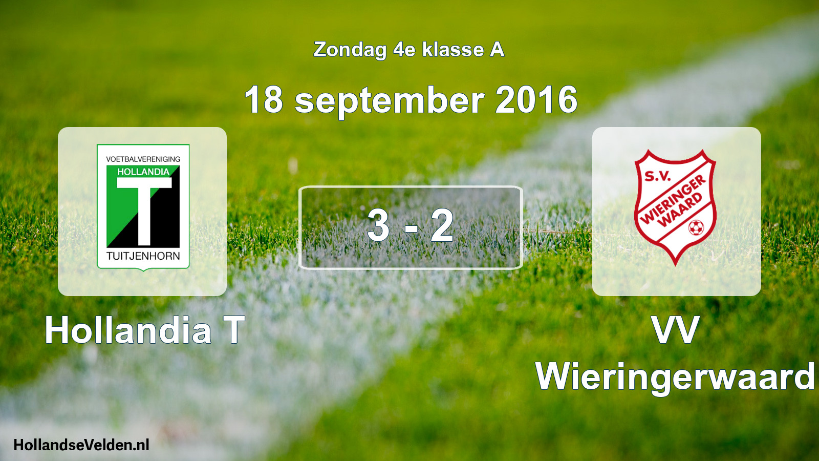 Total number of matches played: Hollandia T - VV Wieringerwaard 3 - 2 (18 September 2016)