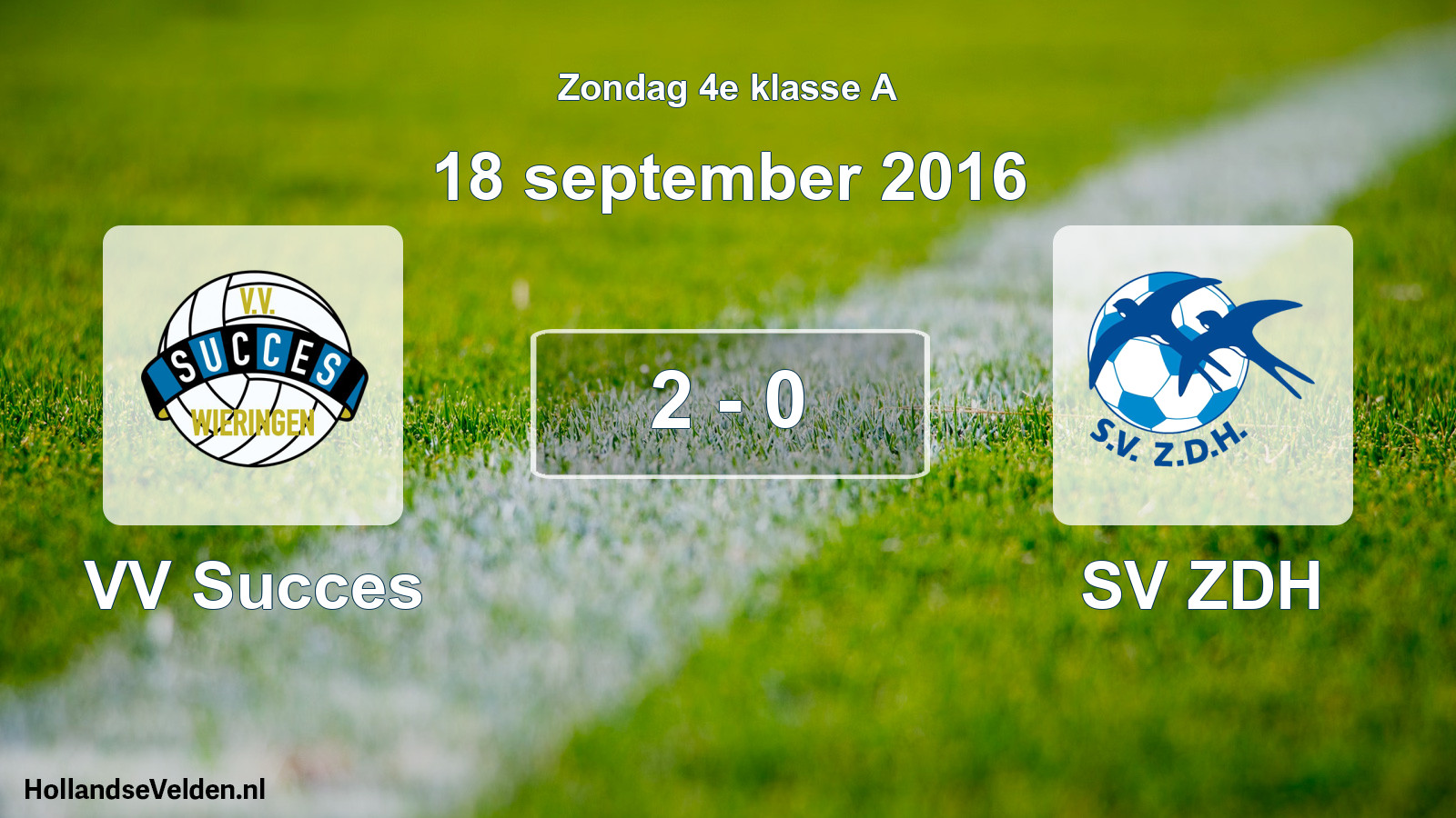 Total number of matches played: VV Succes - SV ZDH 2 - 0 (18 September 2016)