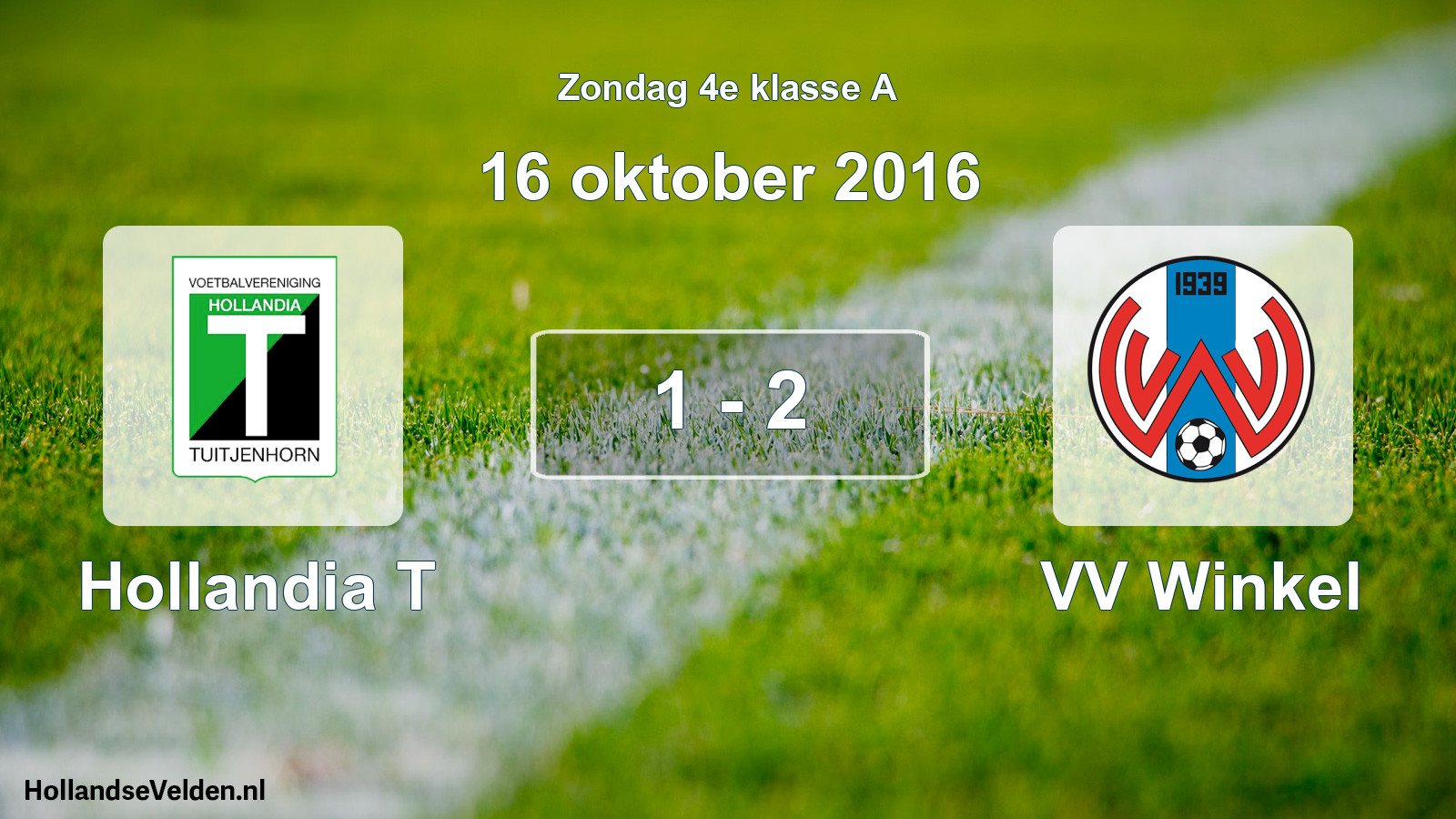 Total number of matches played: Hollandia T - VV Winkel 1 - 2 (16 October 2016)