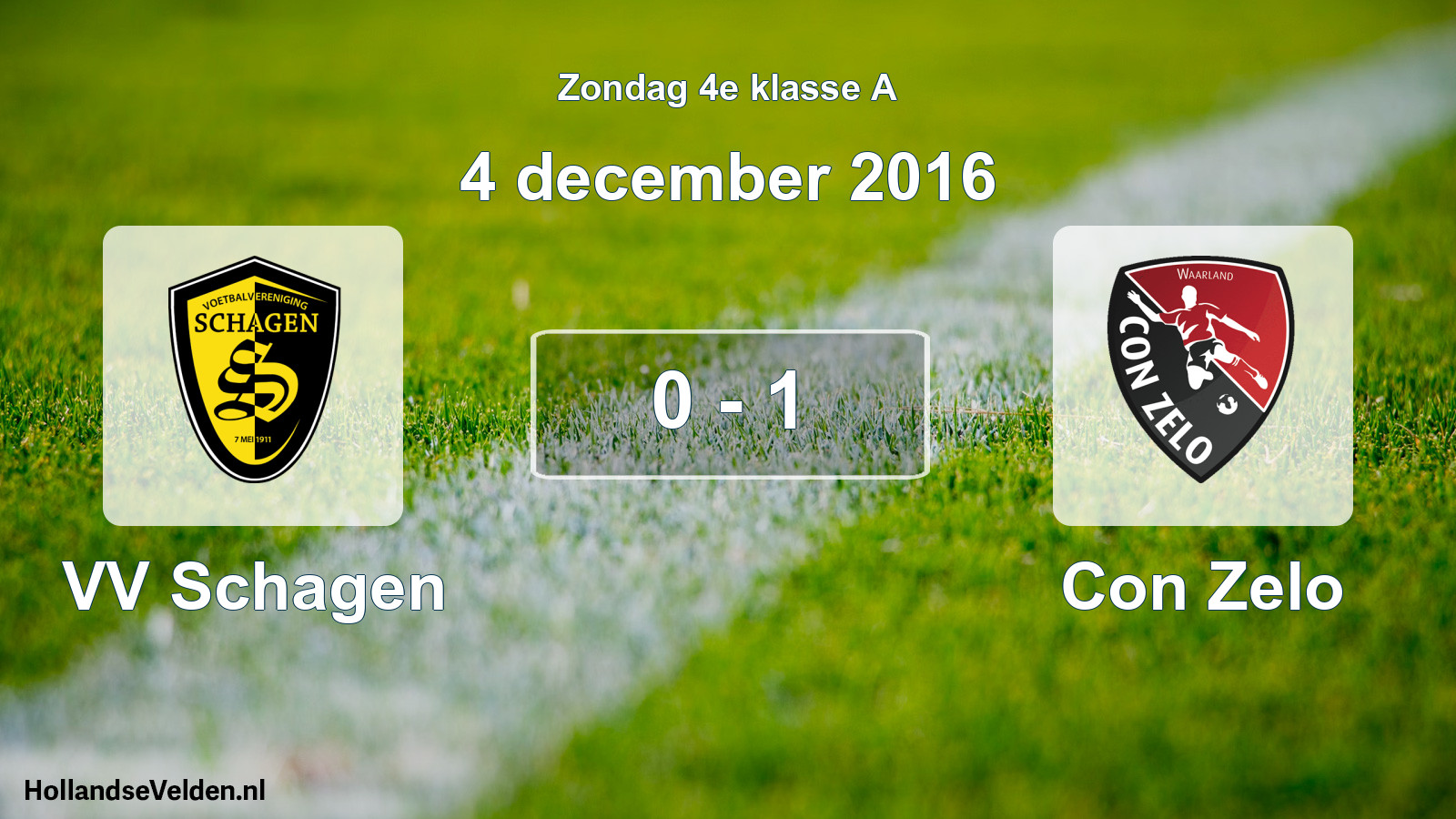 Total number of matches played: VV Schagen - Con Zelo 0 - 1 (4 December 2016)